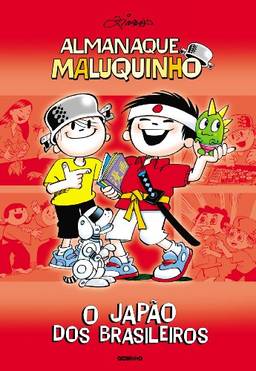 Almanaque Maluquinho – O Japão dos brasileiros