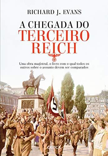 A chegada do terceiro Reich: 3ª Edição