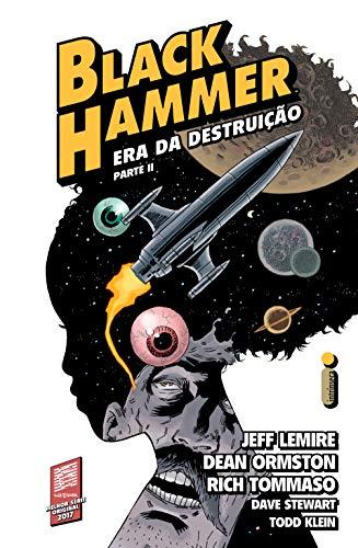 Black Hammer 4: Era Da Destruição – Parte 2