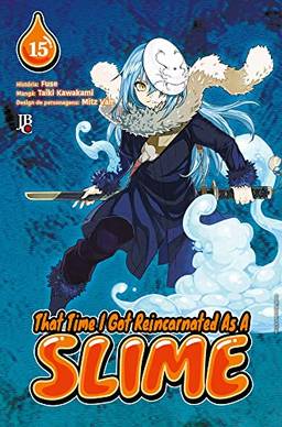 That Time I Got Reincarnated As A Slime vol. 15