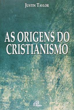 As origens do Cristianismo