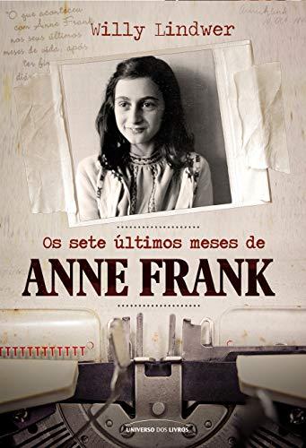 Os sete últimos meses de Anne Frank (Pocket)