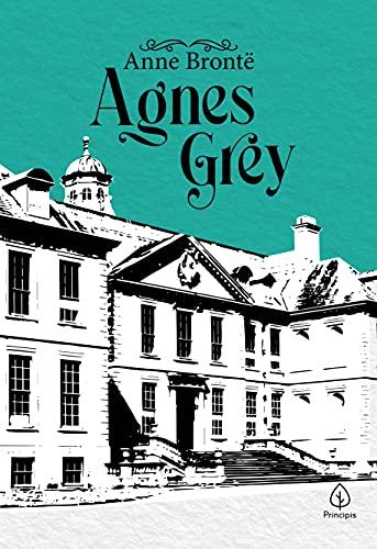 Agnes Grey (Clássicos da literatura mundial)