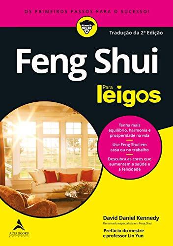 Feng shui para leigos: os primeiros passos para o sucesso