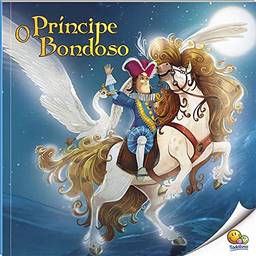 Histórias do Mundo: O Príncipe Bondoso (Nível 3 / Paradidáticos Todolivro)