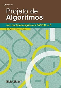 Projeto De Algoritmos Com Implementações Em Pascal E C, 3ª Ed. Rev. E Ampl.