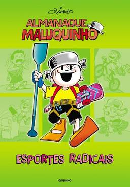 Almanaque Maluquinho - Esportes radicais