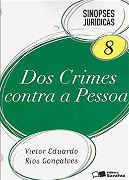Dos Crimes Contra a Pessoa - Volume 08 - 19 Ed