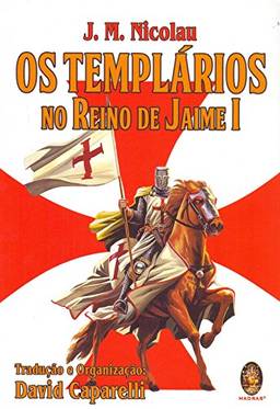 Os templários no reino de Jaime I