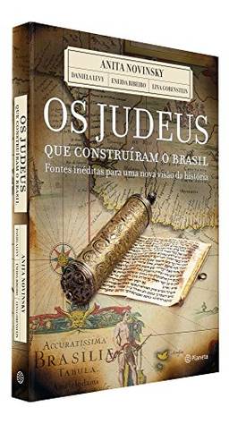 Os judeus que construiram o Brasil