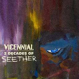 Vicennial - 2 Decades Of Seether [2 LP]