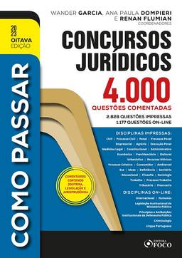 Como Passar em Concursos Jurídicos - 4.000 Questões Comentadas - 8ª Ed - 2023