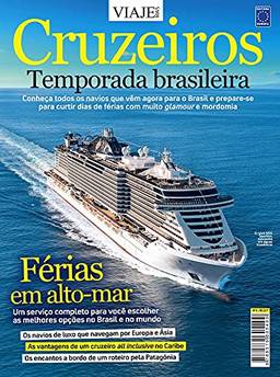 Especial Viaje Mais - Cruzeiros Edição 06: Cruzeiros - Temporada Brasileira - Edição 6