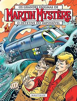 Martin Mystère Volume 25: Nautilus!