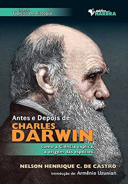 Antes e Depois de Charles Darwin