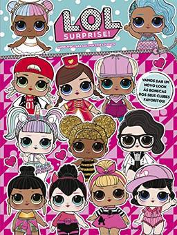 LOL Surprise - Superlivro para colorir com adesivos: Vamos dar um novo look ás bonecas dos seus clubes favoritos!