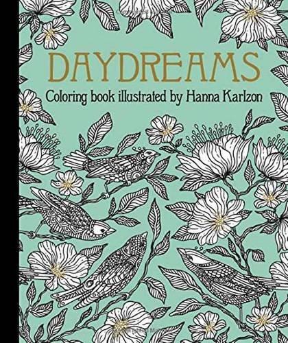 Daydreams Coloring Book: (Daydream Coloring Series): Originally Published in Sweden as Dagdrömmar