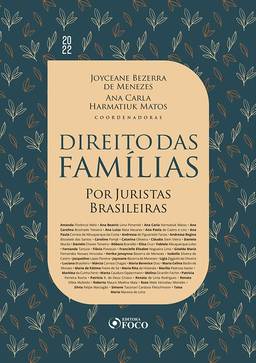 Direito das Famílias - por juristas brasileiras - 2022 - 2ª Edição