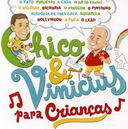 Vários Artistas - Chico & Vinicius Para Crianças - CD