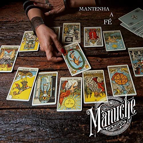 Manuche - Mantenha A Fe