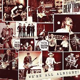 We're All Alright! [Deluxe Edition]