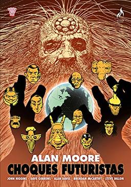 Choques Futuristas (Choques de Alan Moore Livro 1)