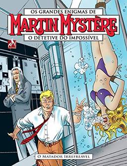 Martin Mystère - volume 09: O matador irrefreável
