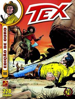 Tex Edição de Ouro Nº 098: O tesouro da mina