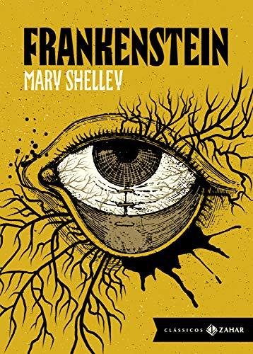 Frankenstein: edição bolso de luxo: Ou O Prometeu moderno (Clássicos Zahar)