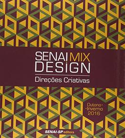 Senai Mix Design. Direções Criativas