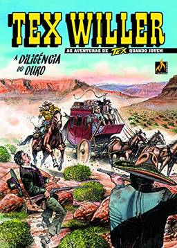 Tex Willer Nº 36: A diligência do ouro