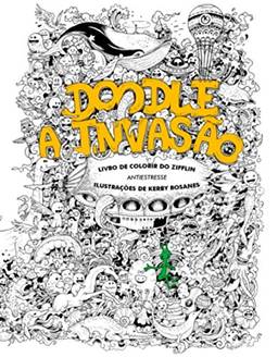 Doodle, A invasão : Livro de colorir do Zifflin
