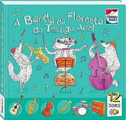 Aprendizado Musical: A Banda da Floresta do Texugo Ariel