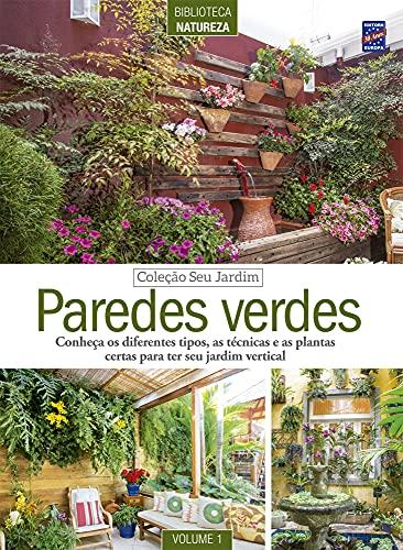 Coleção Seu Jardim Volume 1: Paredes Verdes
