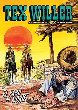 Tex Willer Nº 26: El Paso del Norte