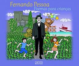Poemas Para Crianças: Fernando Pessoa