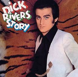 Dick Rivers - Dick Rivers Story [Disco de Vinil]