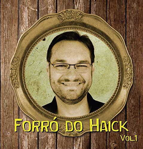 Sandro Haick - O Forro De Haick Vol 1