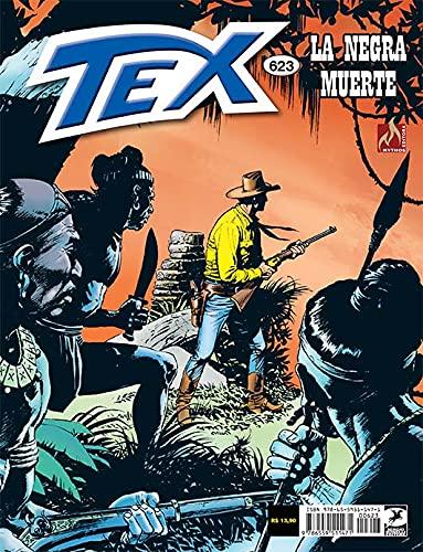 Tex Nº 623: LA NEGRA MUERTE