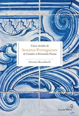 Cinco Séculos de Sonetos Portugueses