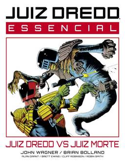 Juiz Dredd Essencial Vol. 3: Juiz Dredd vs Juiz Morte