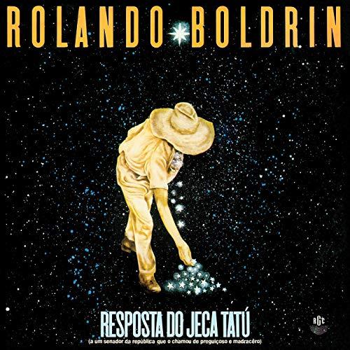 Rolando Boldrin - Resposta Ao Jeca Tatu (1989)