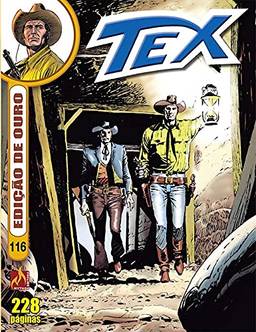 Tex edição de ouro Nº 116: Marcas do passado