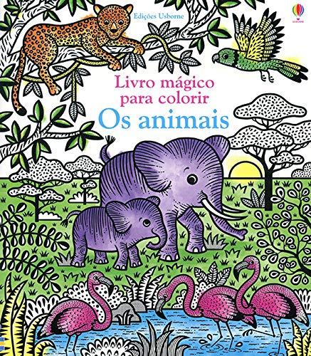 Os animais: Livro mágico para colorir