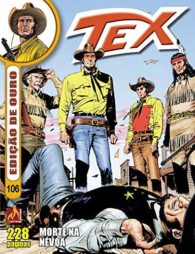 Tex edição de ouro Nº 106