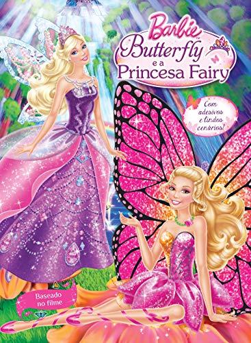 Barbie - Butterfly e a Princesa Fairy