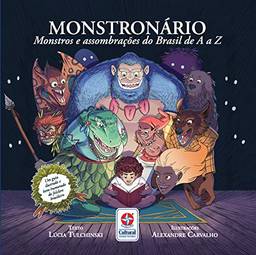 Monstronário: Monstros e assombrações do Brasil de A a Z