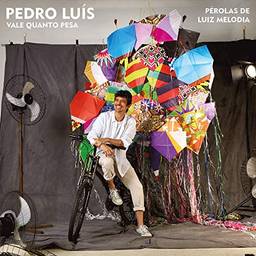 Pedro Luis, Compacto Vale Quanto Pesa - Pérolas De Luiz Melodia [Disco de Vinil]