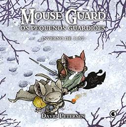 Mouse Guard – Os Pequenos Guardiões: Inverno de 1152