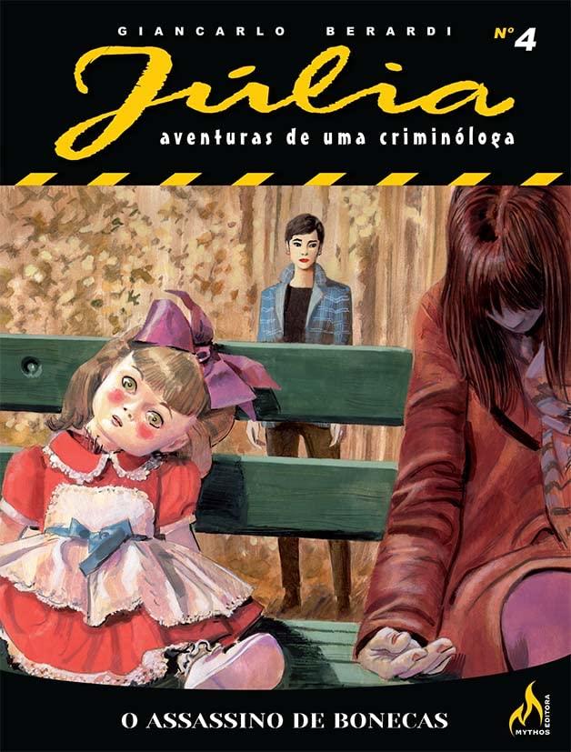 Júlia Nova Série Vol. 04: O assassino de bonecas